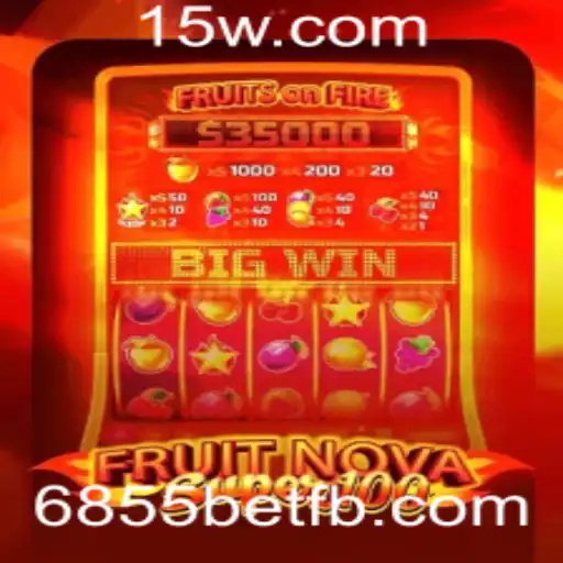Explorando o Mundo do FruitNovaSuper100 com 6855bet